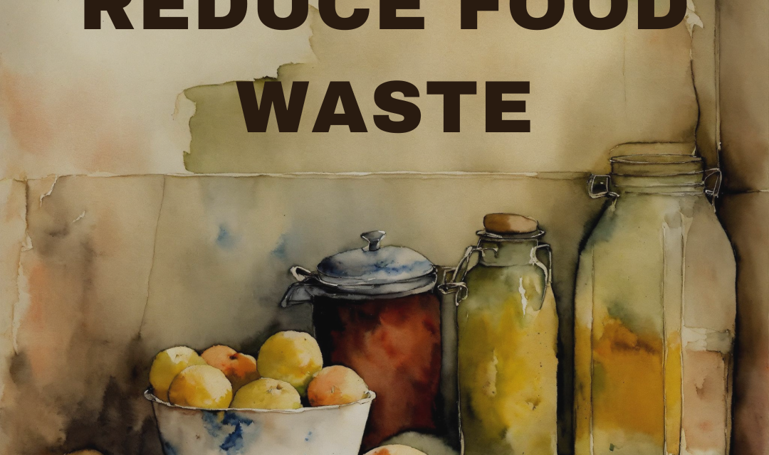 Reduce Food Waste